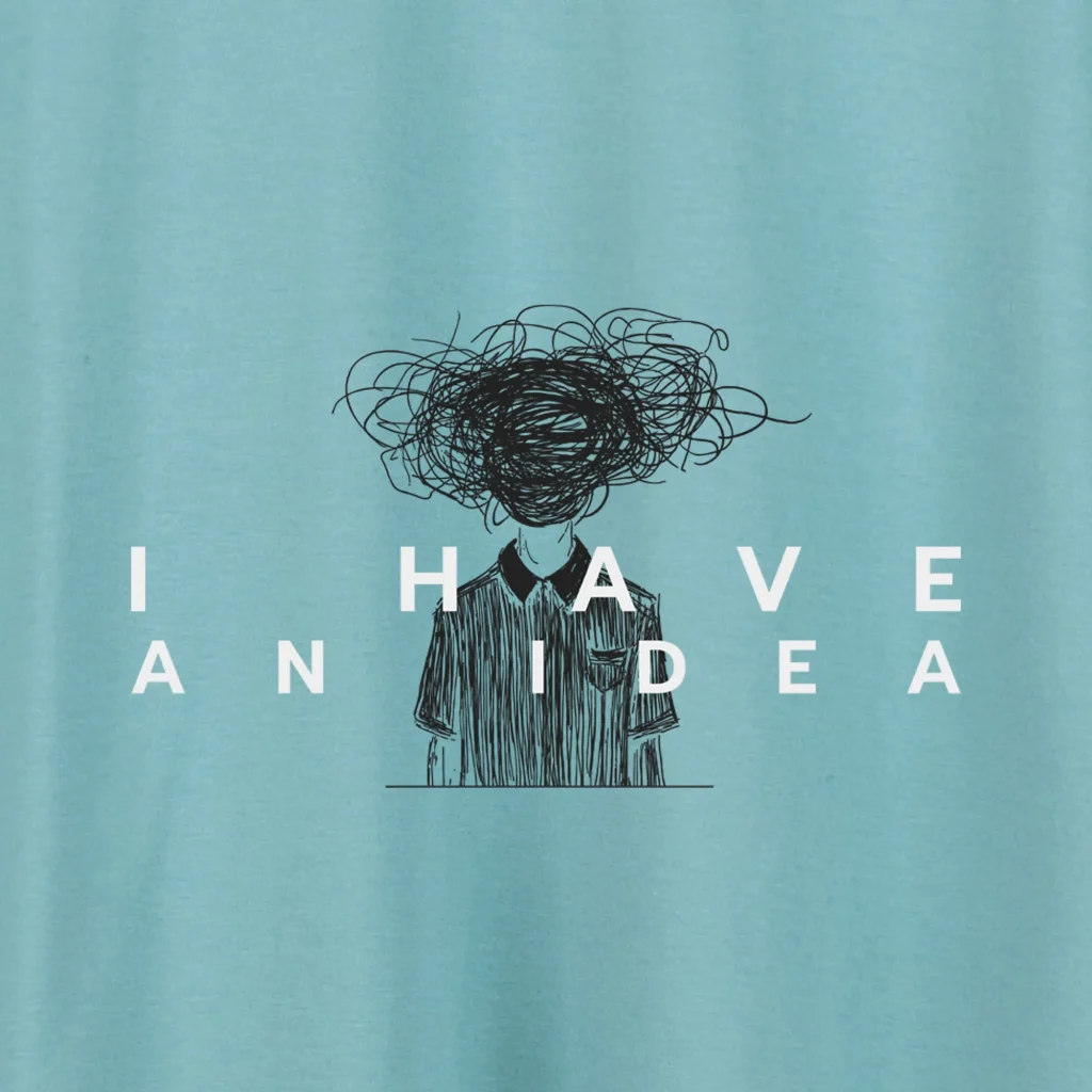 Marškinėliai „I have an idea” ART.HAPPEAK  - 6