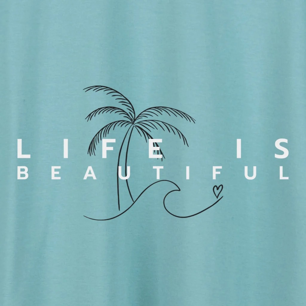 Marškinėliai „Life is beautiful” Marškinėliai su spauda  - 6